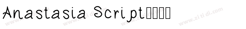 Anastasia Script字体转换